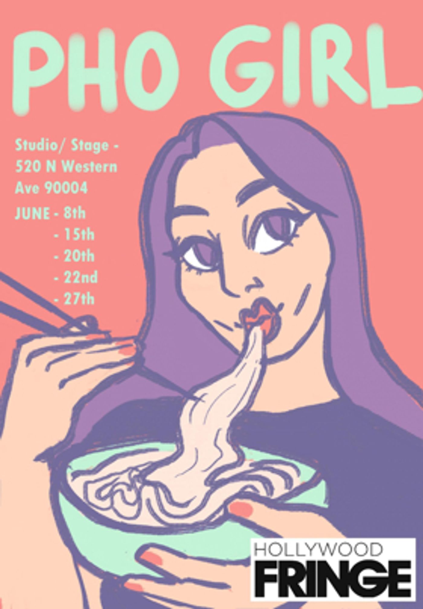 PHO GIRL to Premiere at Hollywood Fringe PHO GIRL to Premiere at Hollywood Fringe Image