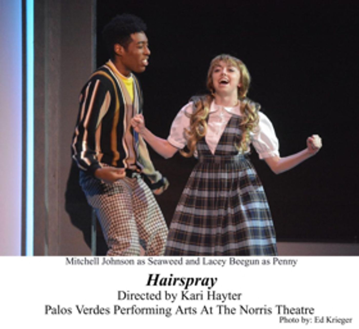 Review: Blockbuster Broadway Musical HAIRSPRAY Blasts 1962 onto the Norris Theatre Stage  Image