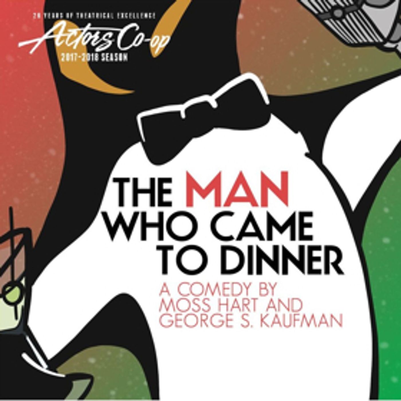 Deck the Halls with Actors Co-Op Theatre Company's THE MAN WHO CAME TO DINNER  Image