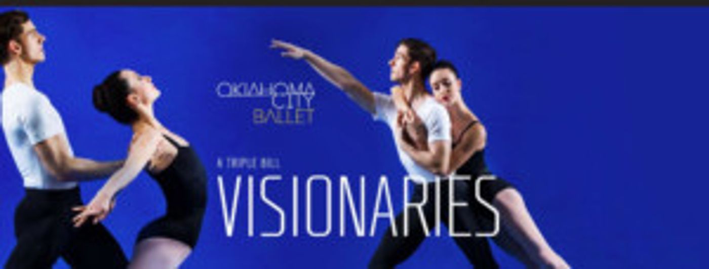 VISIONARIES - A TRIPLE BILL Comes to Civic Center Music Hall 4/19 - 4/20  Image