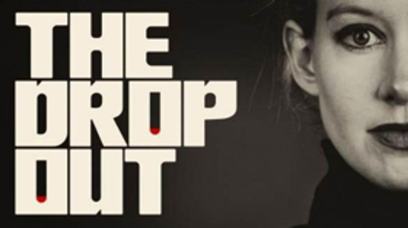 ABC News Presents NIGHTLINE-Produced Documentary, THE DROPOUT  Image