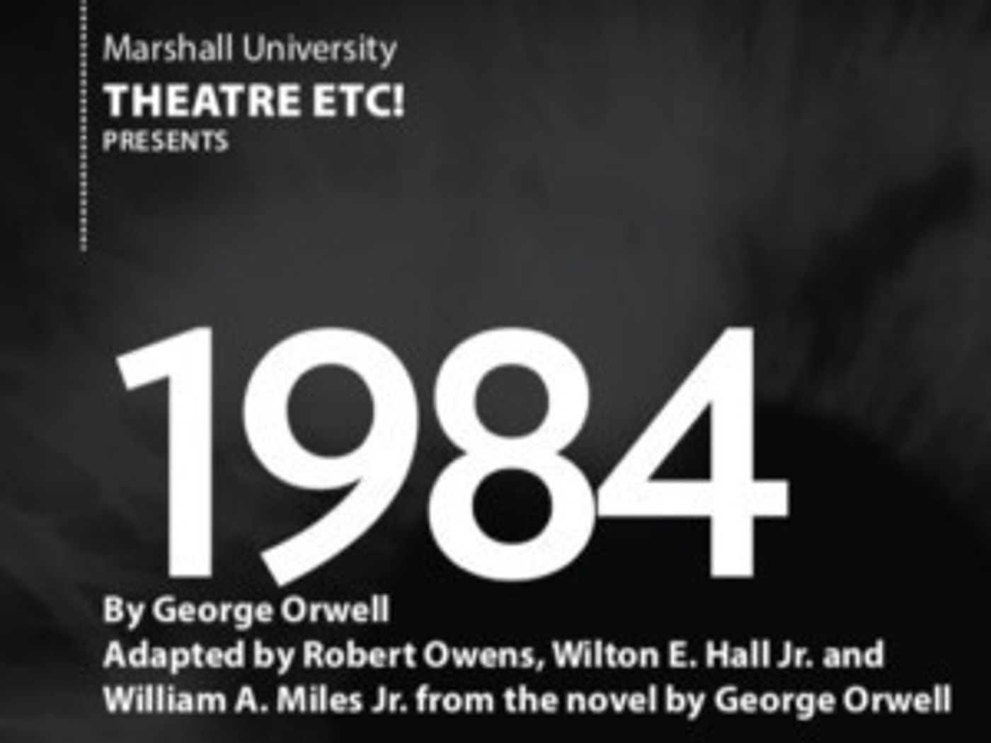 Feature: THEATRE ETC! Will Be Bringing Their Touring Production of Orwell's Dystopian Classic 1984 To a City Near You! Feature: THEATRE ETC! Will Be Bringing Their Touring Production of Orwell's Dystopian Classic 1984 To a City Near You! Image
