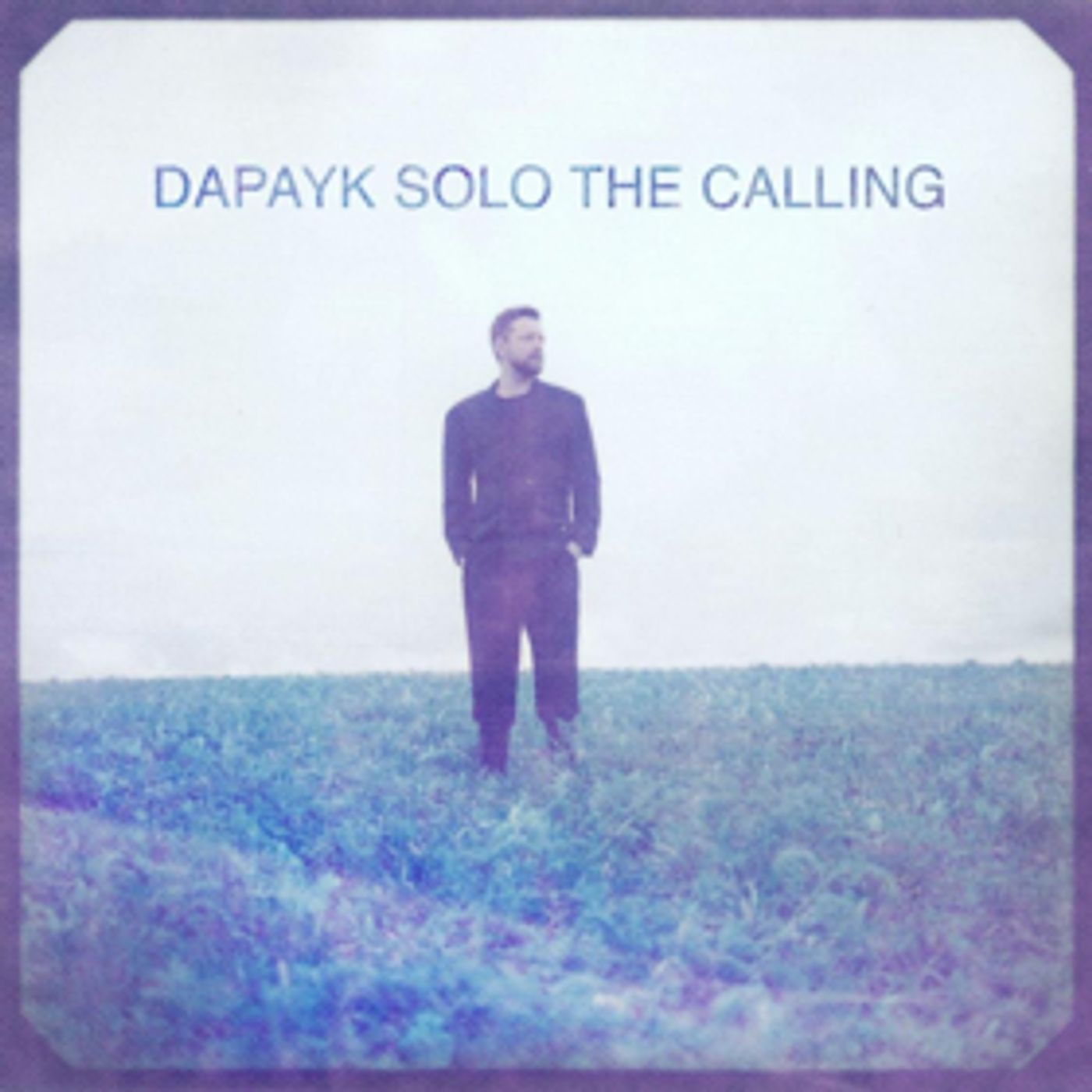 Dapayk Solo Releases New Album THE CALLING Out Now  Image