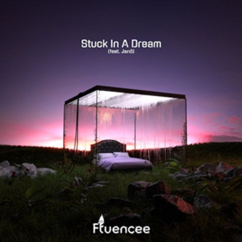 Fluencee Releases STUCK IN A DREAM Feat. Janö Today Image