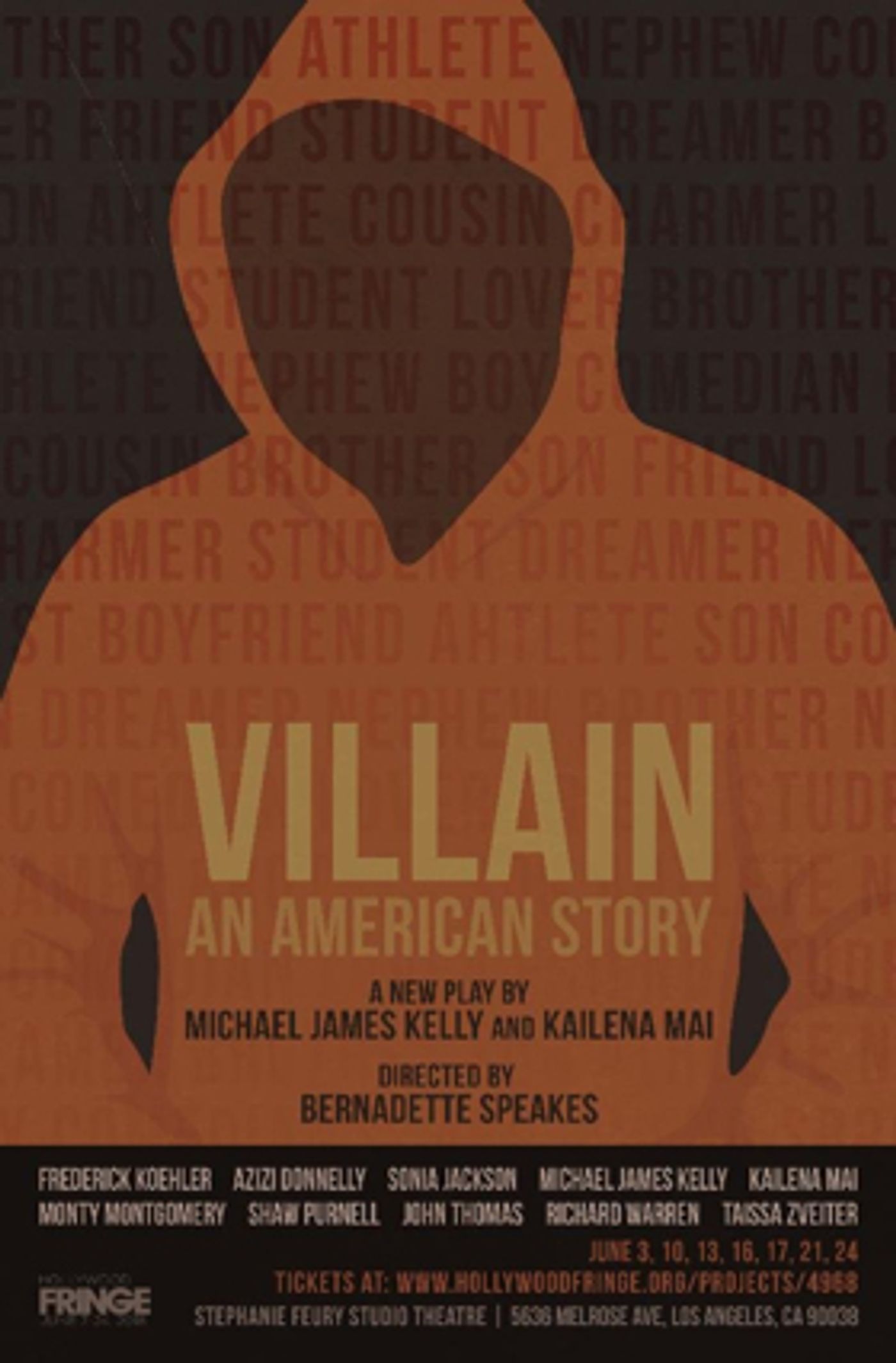 VILLAIN, An American Story Comes to the Hollywood Fringe Festival VILLAIN, An American Story Comes to the Hollywood Fringe Festival Image