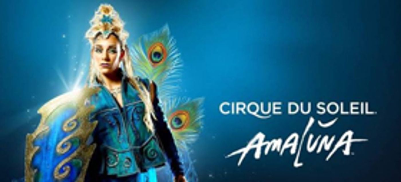 Cirque du Soleil Returns to NJ this Summer with AMALUNA Cirque du Soleil Returns to NJ this Summer with AMALUNA Image