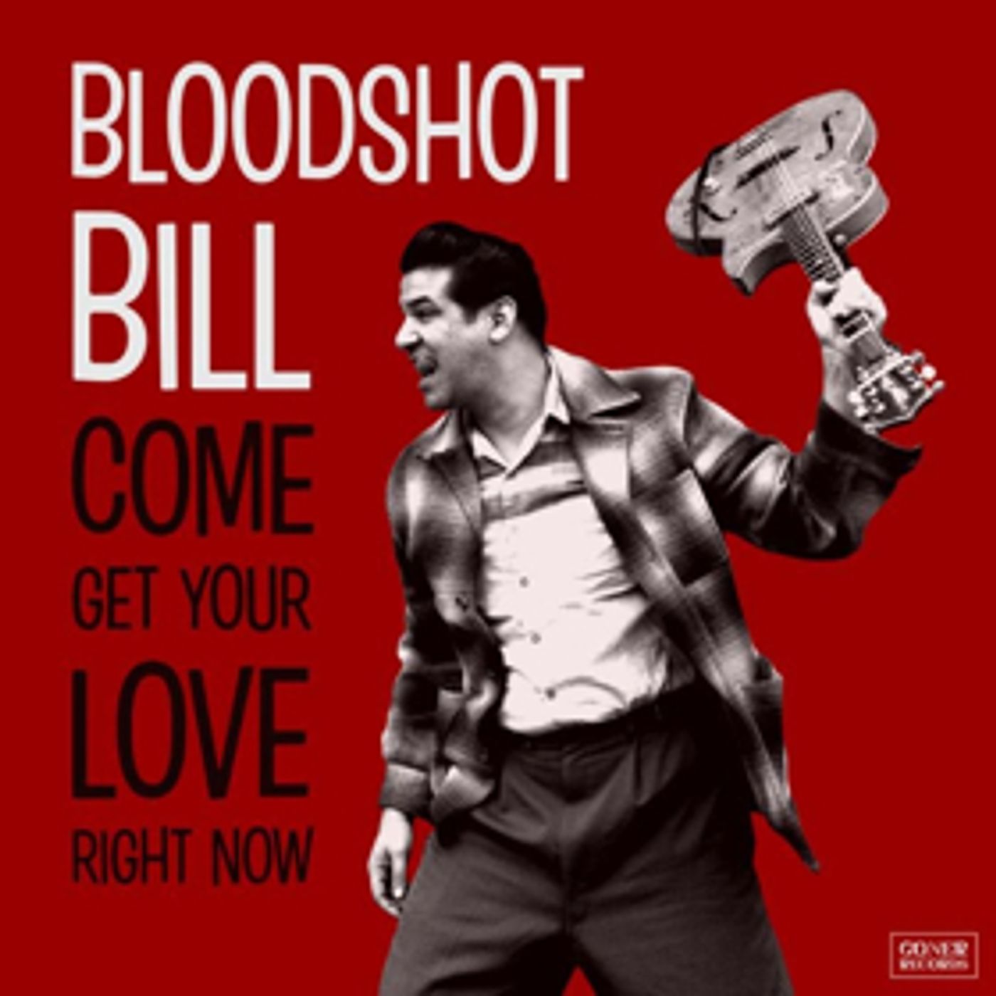 Bloodshot Bill Announces New Album On Goner Records, Shares TAKE ME FOR A RIDE, Live Dates Confirmed Bloodshot Bill Announces New Album On Goner Records, Shares TAKE ME FOR A RIDE, Live Dates Confirmed Image