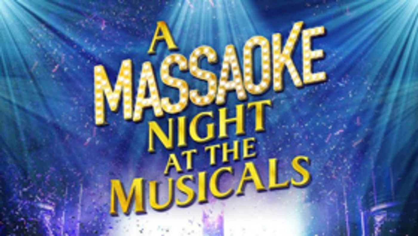 MASSAOKE Announces A MASSAOKE NIGHT AT THE MUSICALS MASSAOKE Announces A MASSAOKE NIGHT AT THE MUSICALS Image