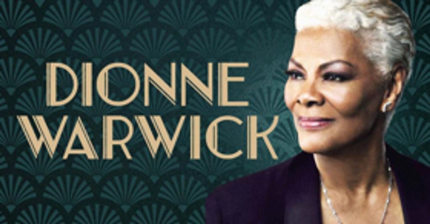Local Supports Announced for Dionne Warwick's Australian and New Zealand Tour Local Supports Announced for Dionne Warwick's Australian and New Zealand Tour Image