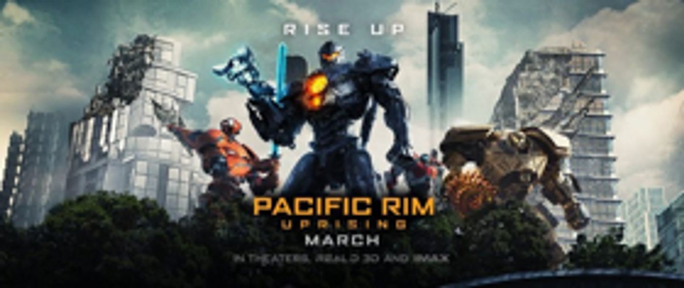 Review Roundup: Critics Weigh In On PACIFIC RIM UPRISING Review Roundup: Critics Weigh In On PACIFIC RIM UPRISING Image