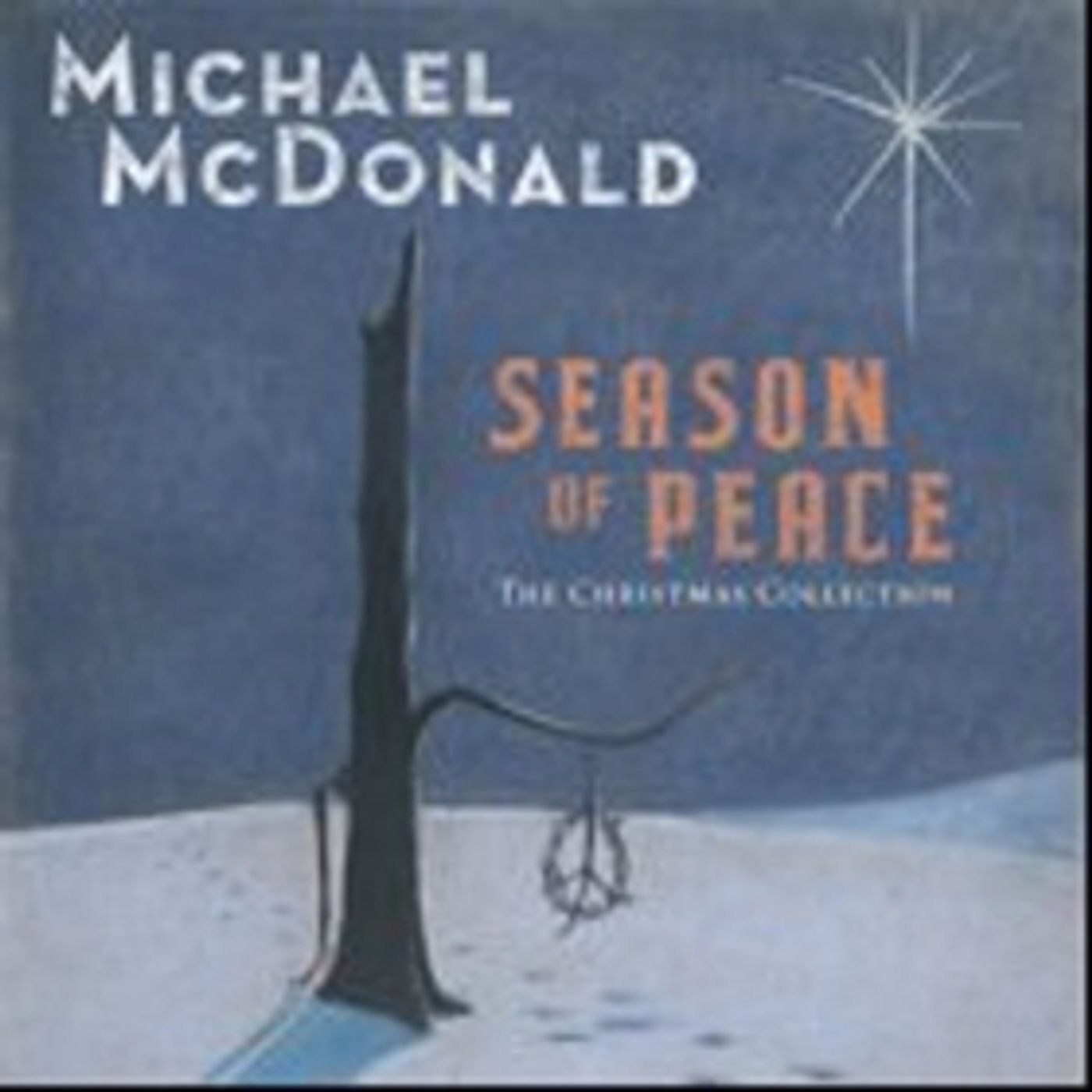 Michael McDonald's New Album 'Season of Peace: The Christmas Collection' is Out Today Michael McDonald's New Album 'Season of Peace: The Christmas Collection' is Out Today Image