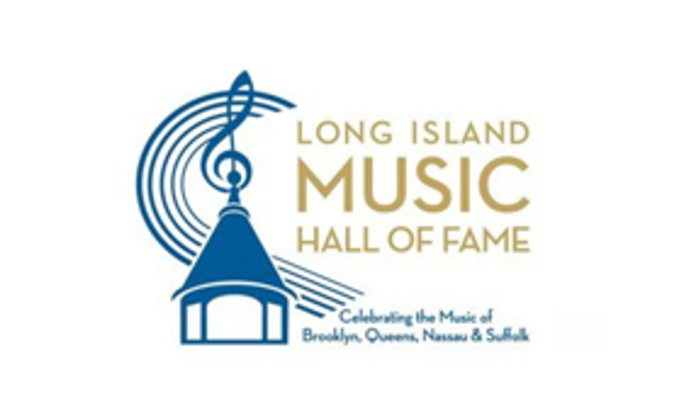 The Long Island Music Hall Of Fame Announces 2018 Inductees The Long Island Music Hall Of Fame Announces 2018 Inductees Image