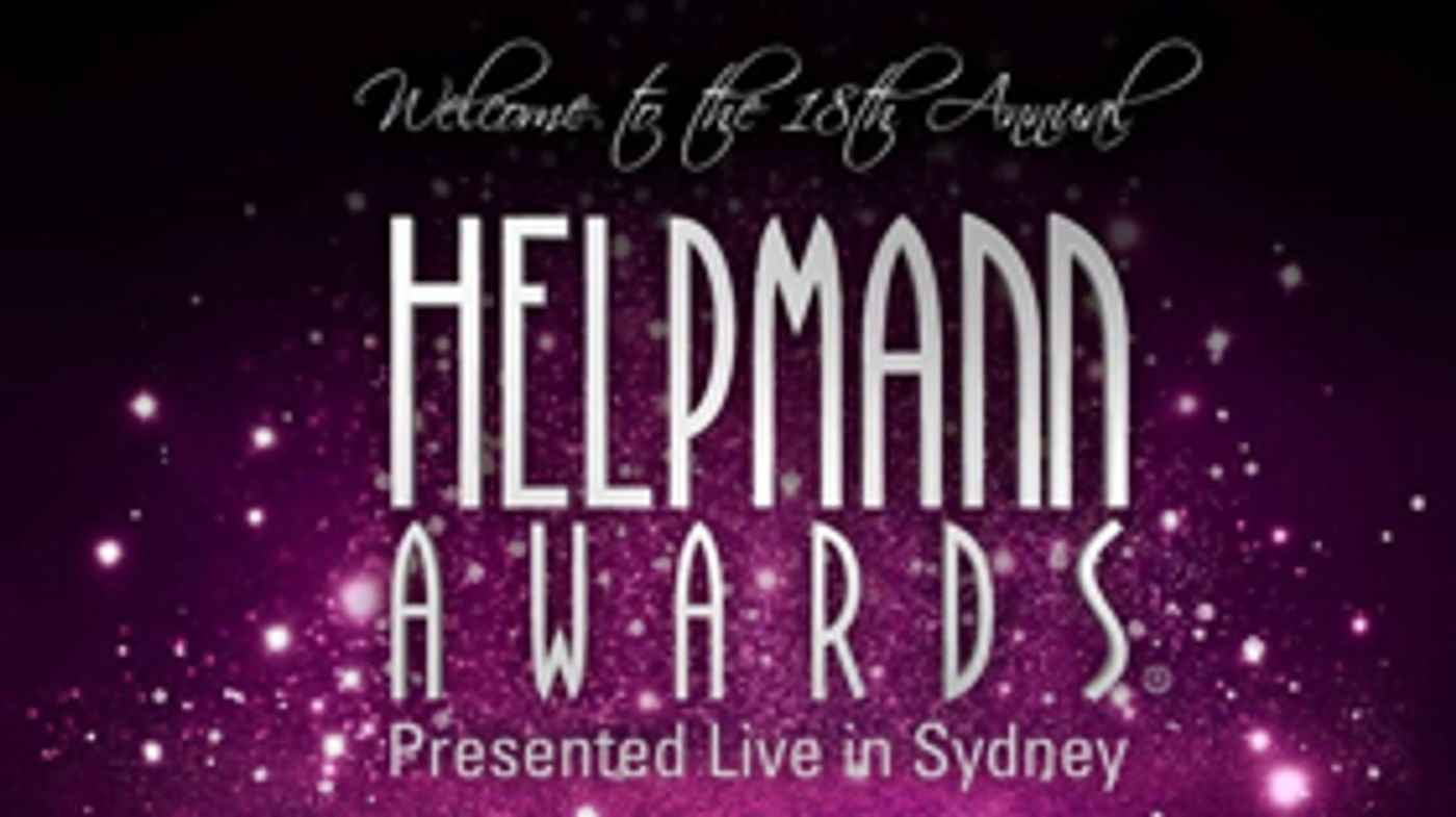 ***Winners To Be Updated 15 July and 16 July*** 2018 Helpmann Awards Nominees ***Winners To Be Updated, Please refresh your Browser after 6pm 15 July *** ***Winners To Be Updated 15 July and 16 July*** 2018 Helpmann Awards Nominees ***Winners To Be Updated, Please refresh your Browser after 6pm 15 July *** Image