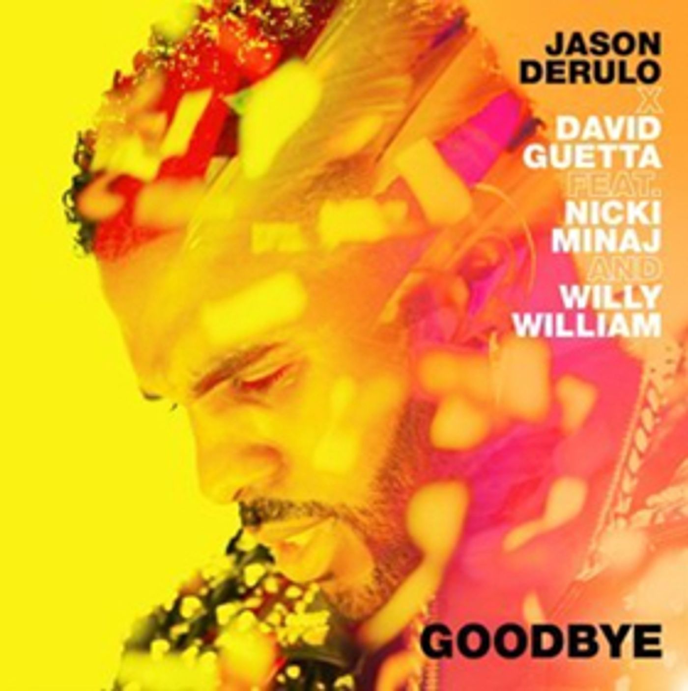 Jason Derulo Releases Official Music Video for 'Goodbye' with David Guetta, Nicki Minaj, and Willy William Jason Derulo Releases Official Music Video for 'Goodbye' with David Guetta, Nicki Minaj, and Willy William Image