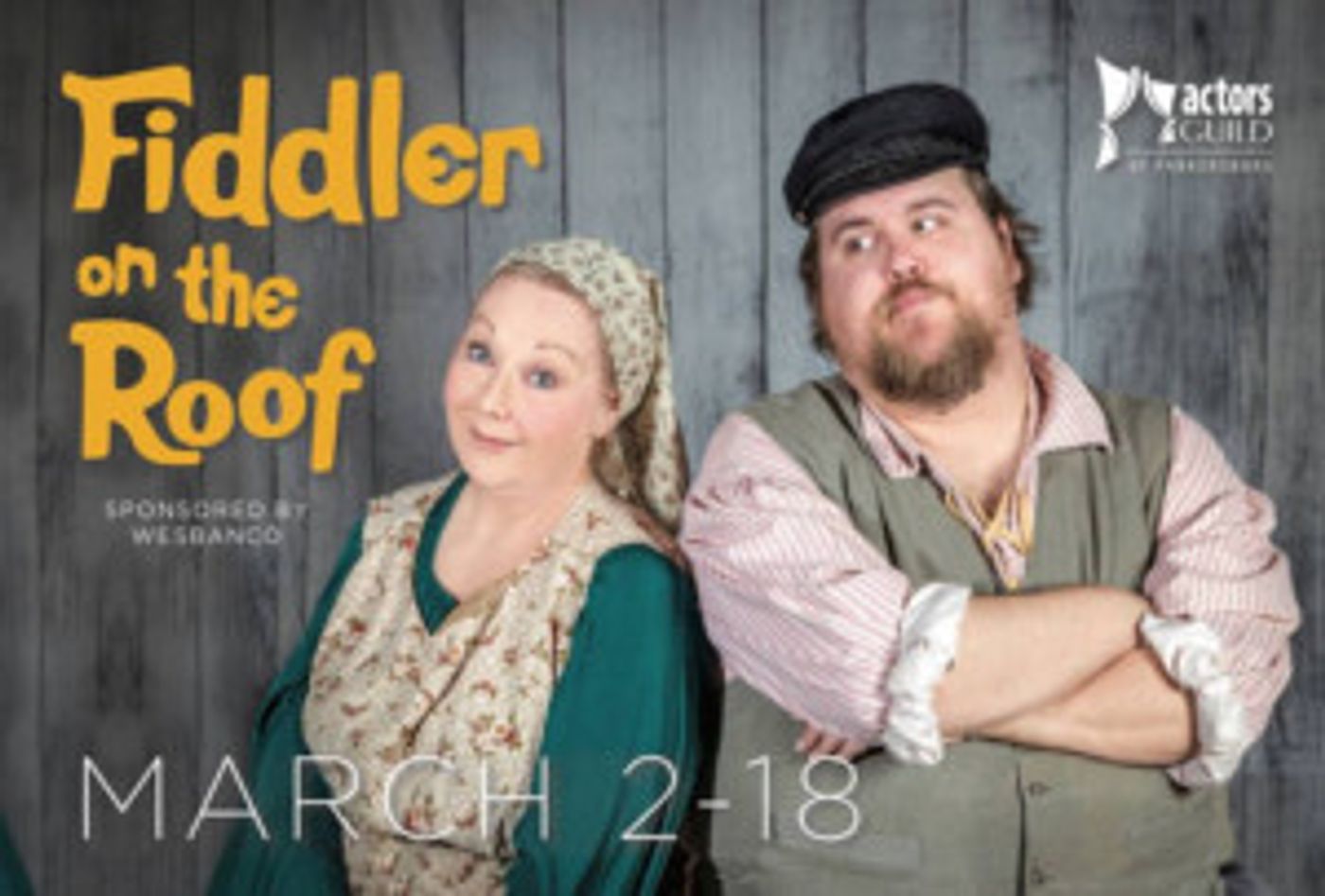 Feature: FIDDLER ON THE ROOF at ACTORS GUILD OF PARKERSBURG Feature: FIDDLER ON THE ROOF at ACTORS GUILD OF PARKERSBURG Image