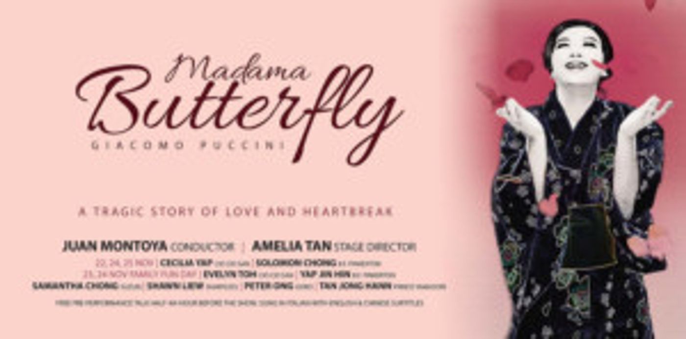 MADAMA BUTTERFLY Comes To KL City Opera This Season  Image