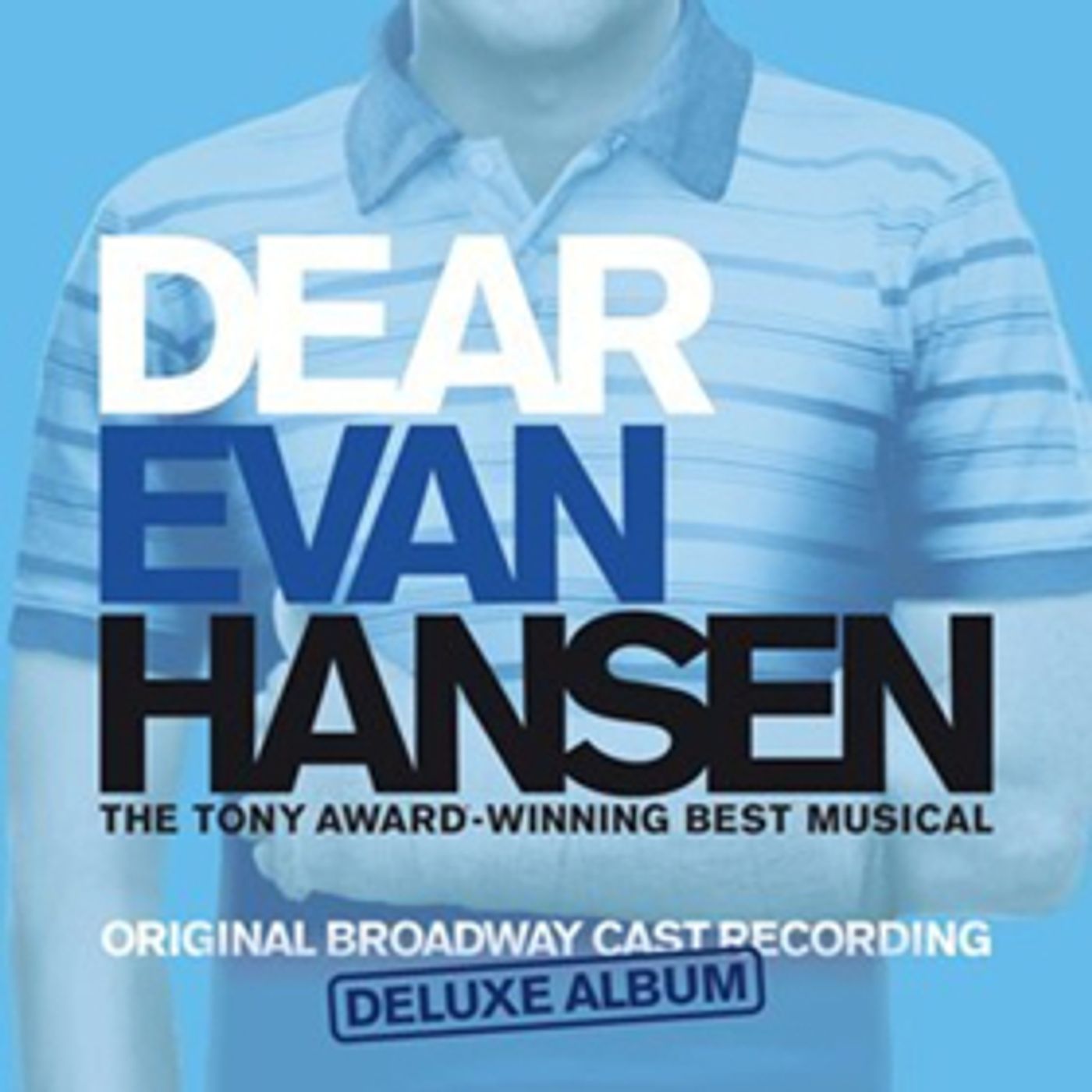 Atlantic Records Releases Deluxe Edition of DEAR EVAN HANSEN (ORIGINAL BROADWAY CAST RECORDING) Atlantic Records Releases Deluxe Edition of DEAR EVAN HANSEN (ORIGINAL BROADWAY CAST RECORDING) Image