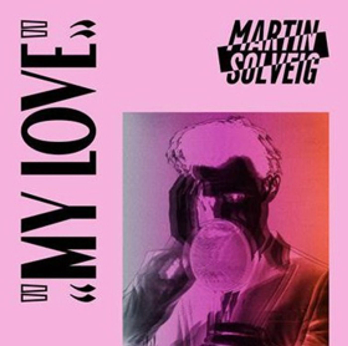 Martin Solveig Reveals Dillon Francis Remix Of MY LOVE  Image