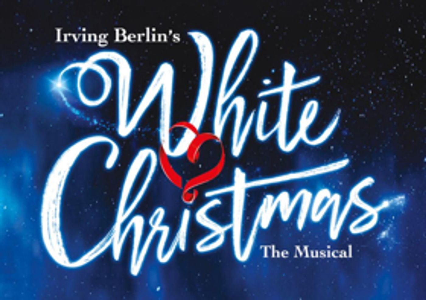 WHITE CHRISTMAS Will Play At The Dominion Theatre This Christmas  Image