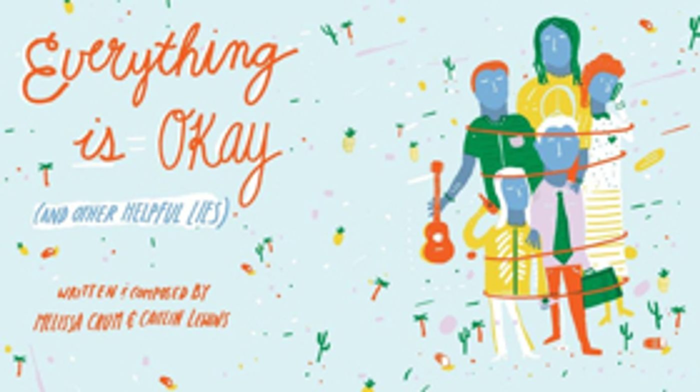 Cleveland Public Theatre Premieres EVERYTHING IS OKAY (AND OTHER HELPFUL LIES)  Image