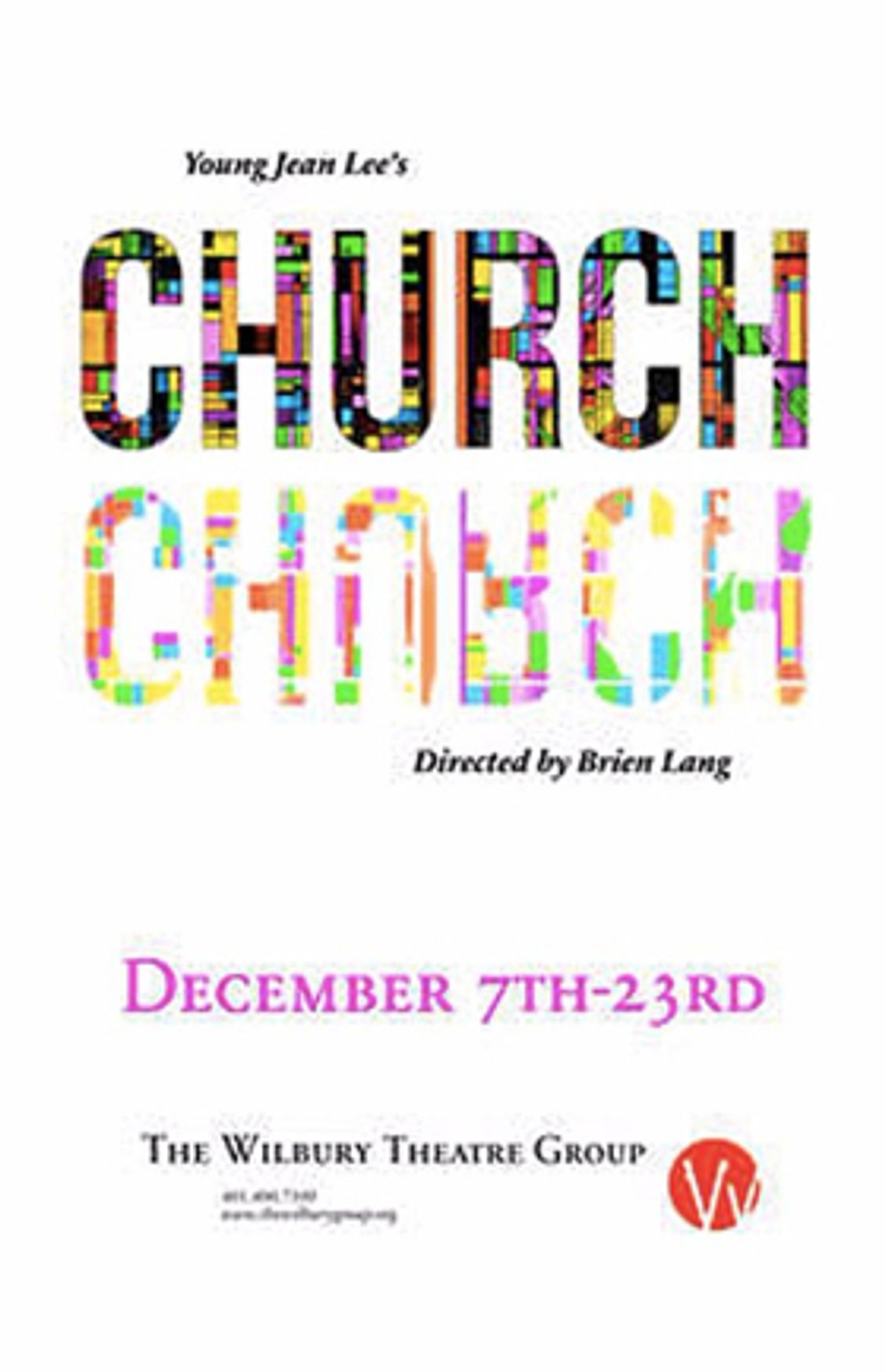 The Wilbury Theatre Group Brings CHURCH to Rhode Island  Image