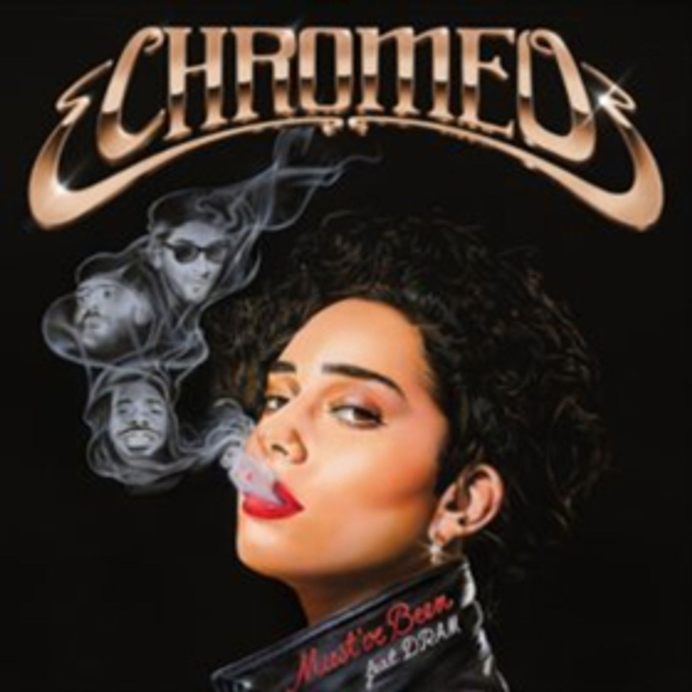Chromeo Unveils New Single MUST'VE BEEN Featuring DRAM & Jesse Johnson Chromeo Unveils New Single MUST'VE BEEN Featuring DRAM & Jesse Johnson Image