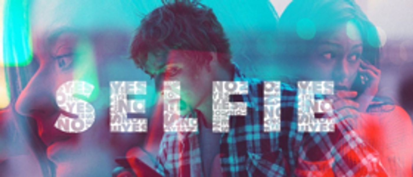 Catch SELFIE, The New Play For Teens Offers Honest Look At Consent and Self-Promotion  Image