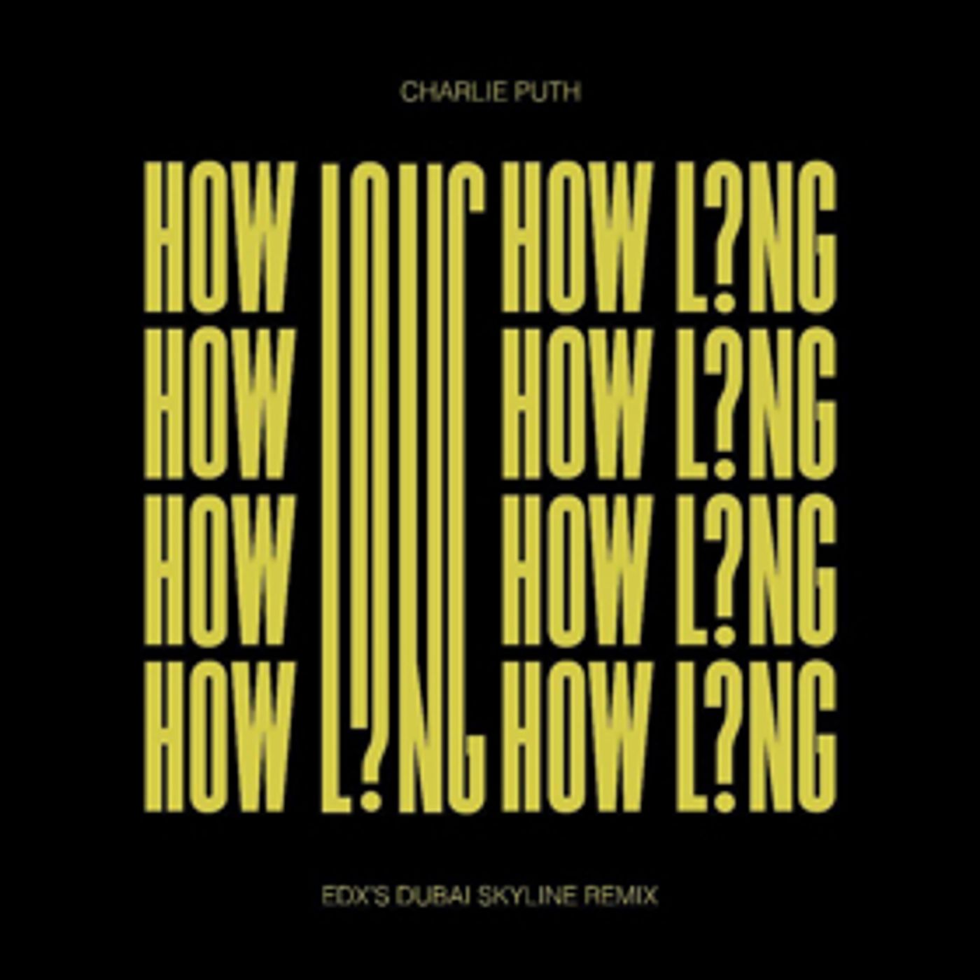 Charlie Puth Enslists EDX to Remix 'How Long'  Image