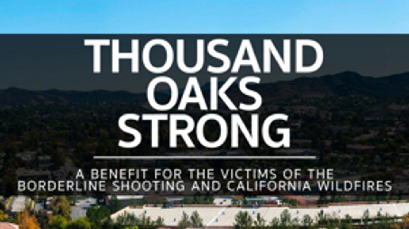 Thousand Oaks Strong: A Benefit For The Victims Of The Borderline Shooting To Be Held At 54 Below  Image