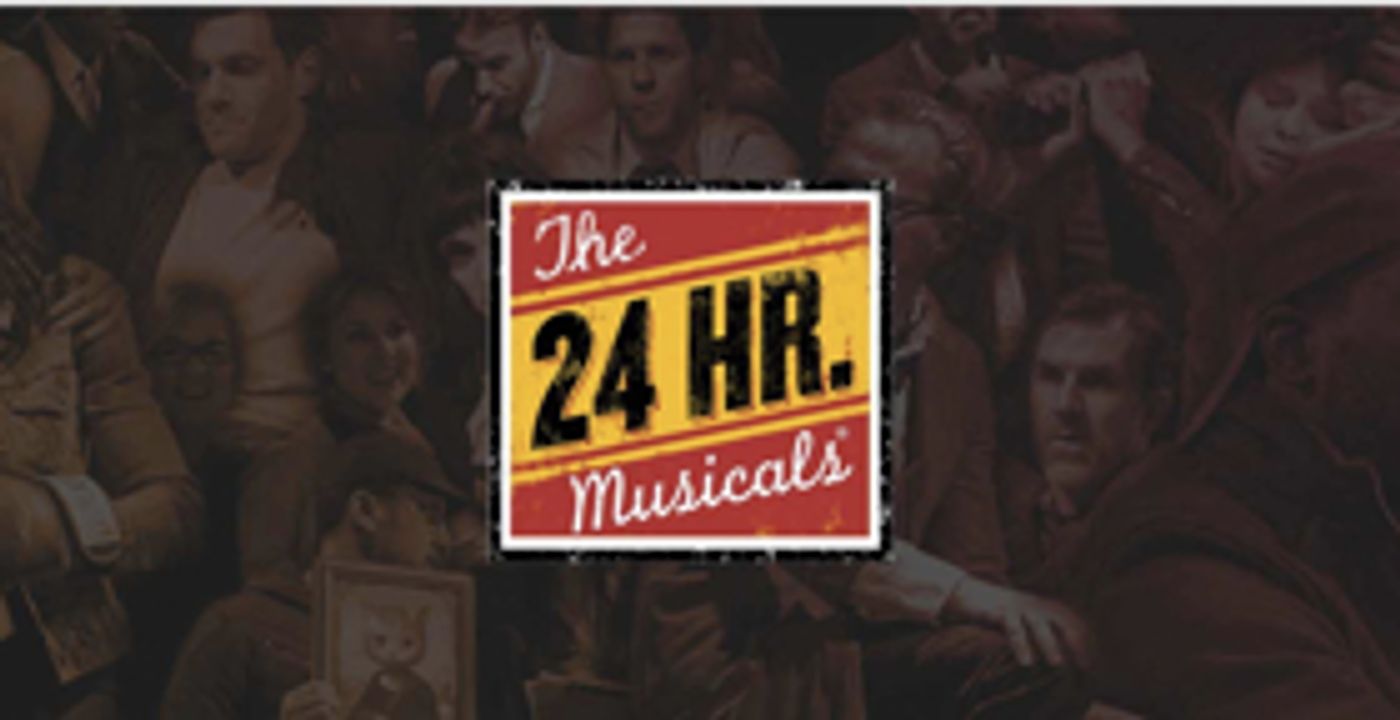 THE 24 PLAYS Celebrates 24 Years When THE 24 HOUR MUSICALS Returns on June 17 THE 24 PLAYS Celebrates 24 Years When THE 24 HOUR MUSICALS Returns on June 17 Image
