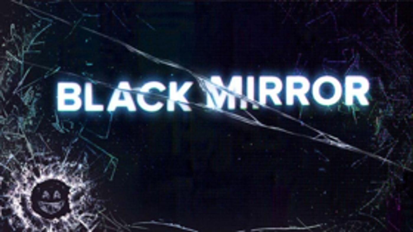 Netflix Plans Interactive BLACK MIRROR Episode for Season 5 Netflix Plans Interactive BLACK MIRROR Episode for Season 5 Image