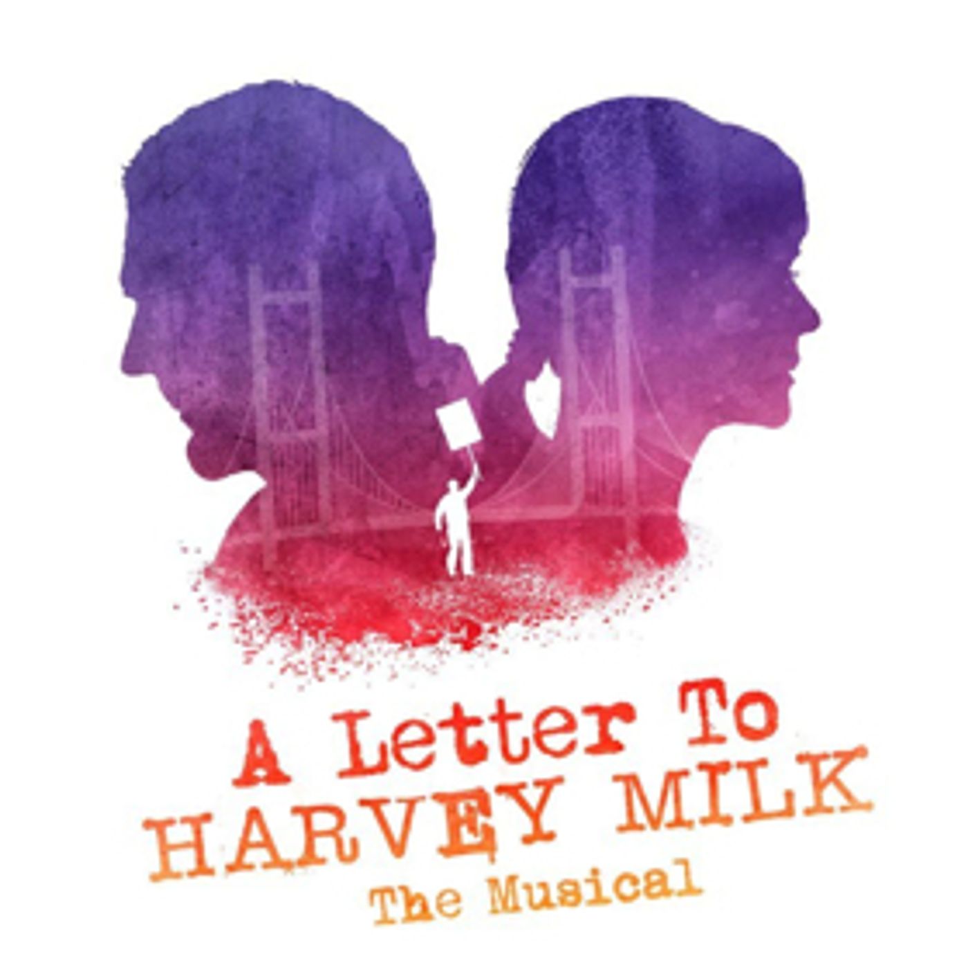A LETTER TO HARVEY MILK Cast Album Now Available Digitally A LETTER TO HARVEY MILK Cast Album Now Available Digitally Image