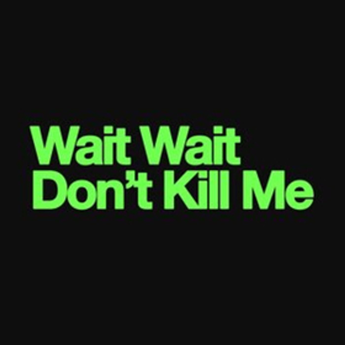 WAIT WAIT DON'T KILL ME Musical Inspired by NPR's 'Serial' Podcast Gets Industry Reading  Image
