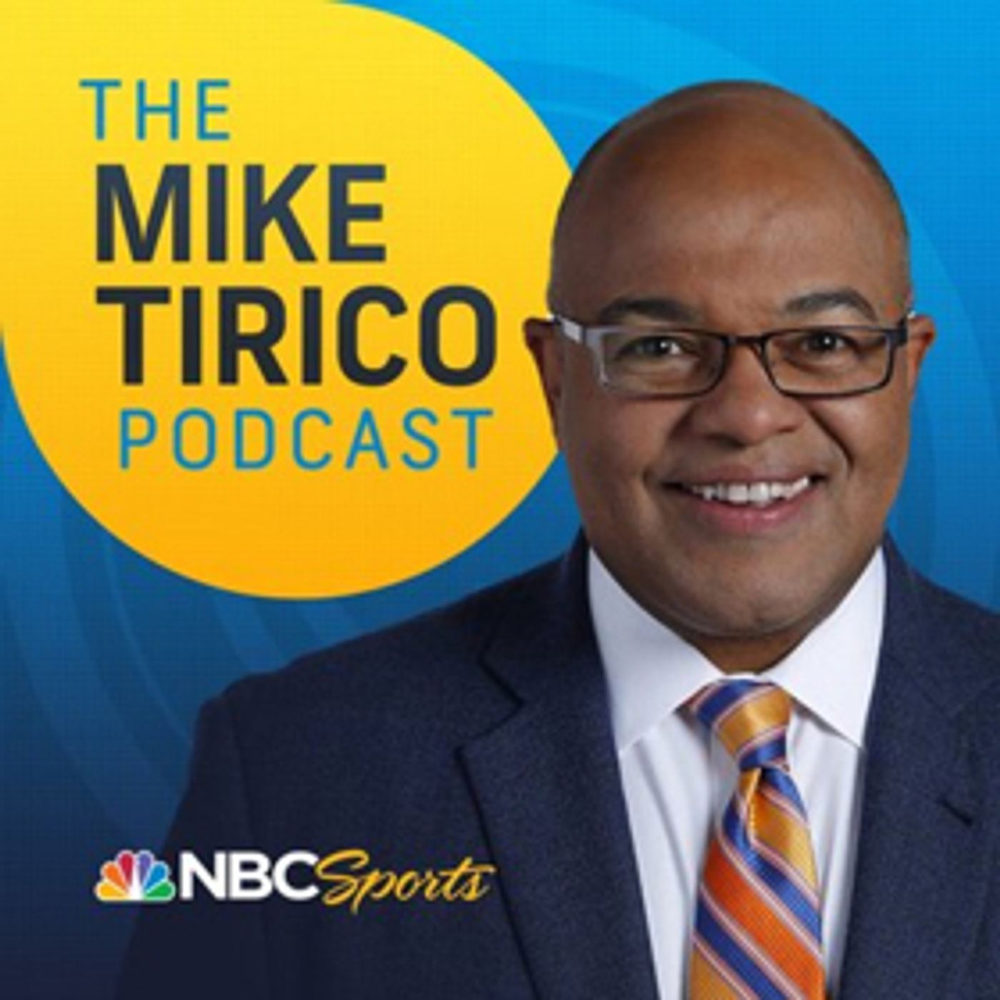 NBC Sports Radio Launches THE MIKE TIRICO PODCAST  Image
