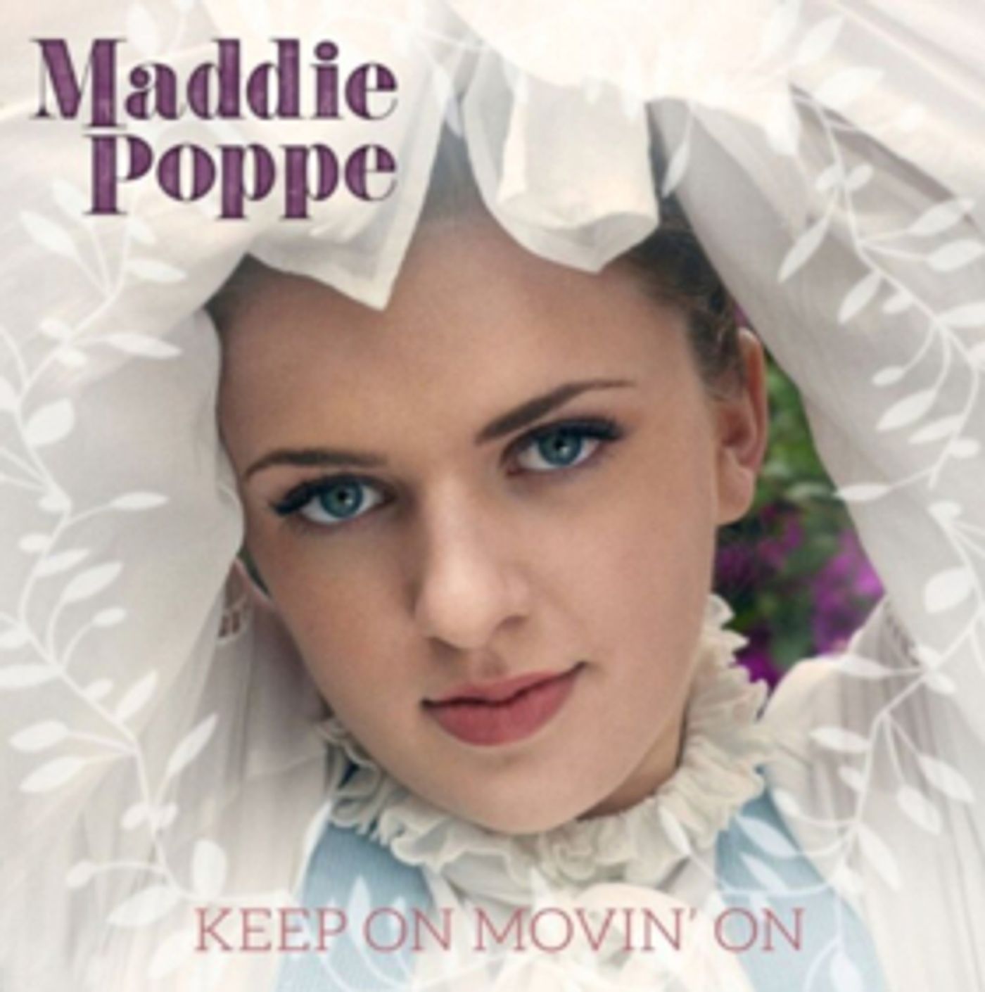 Maddie Poppe Announces New Single KEEP MOVIN' ON  Image