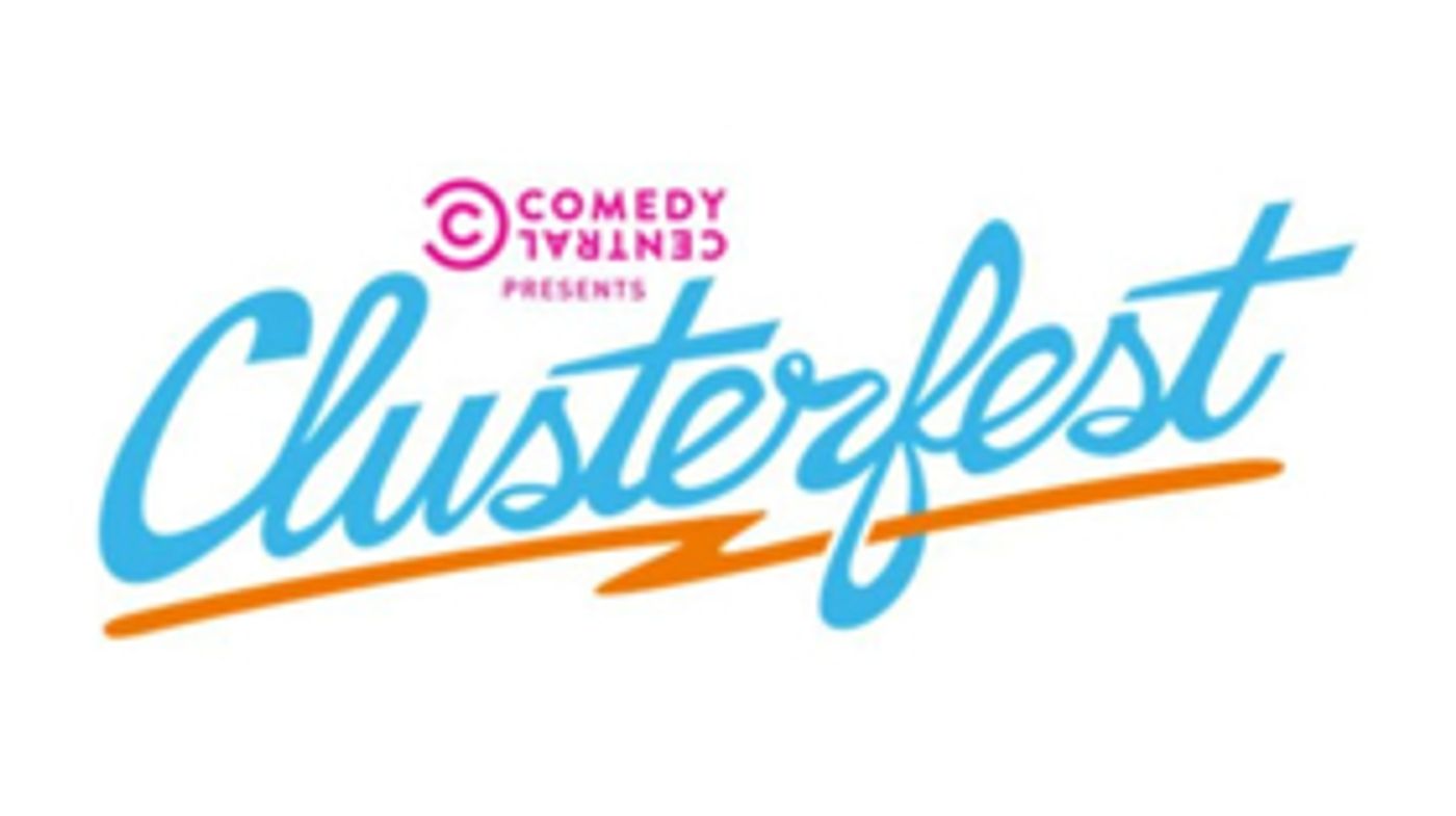 Exciting Culinary Lineup Revealed for Comedy Central Presents Clusterfest  Image