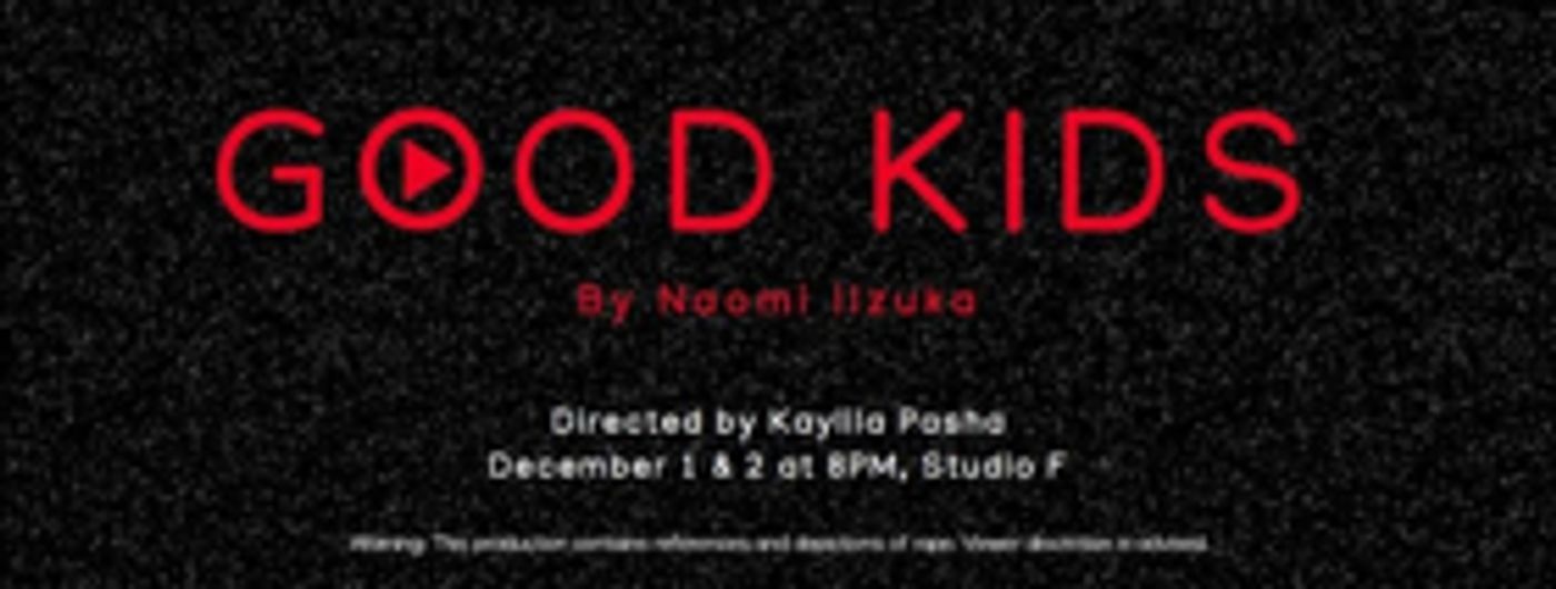 Review: OCU's Out of the Box presents GOOD KIDS  Image