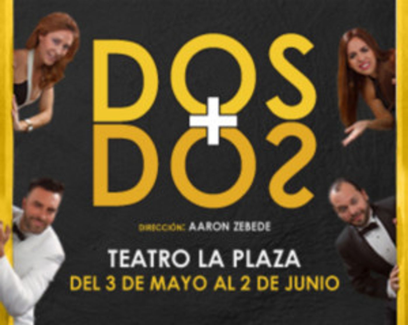 Hilarious DOS MÁS DOS Now On Stage At Teatro La Plaza Through 6/2  Image