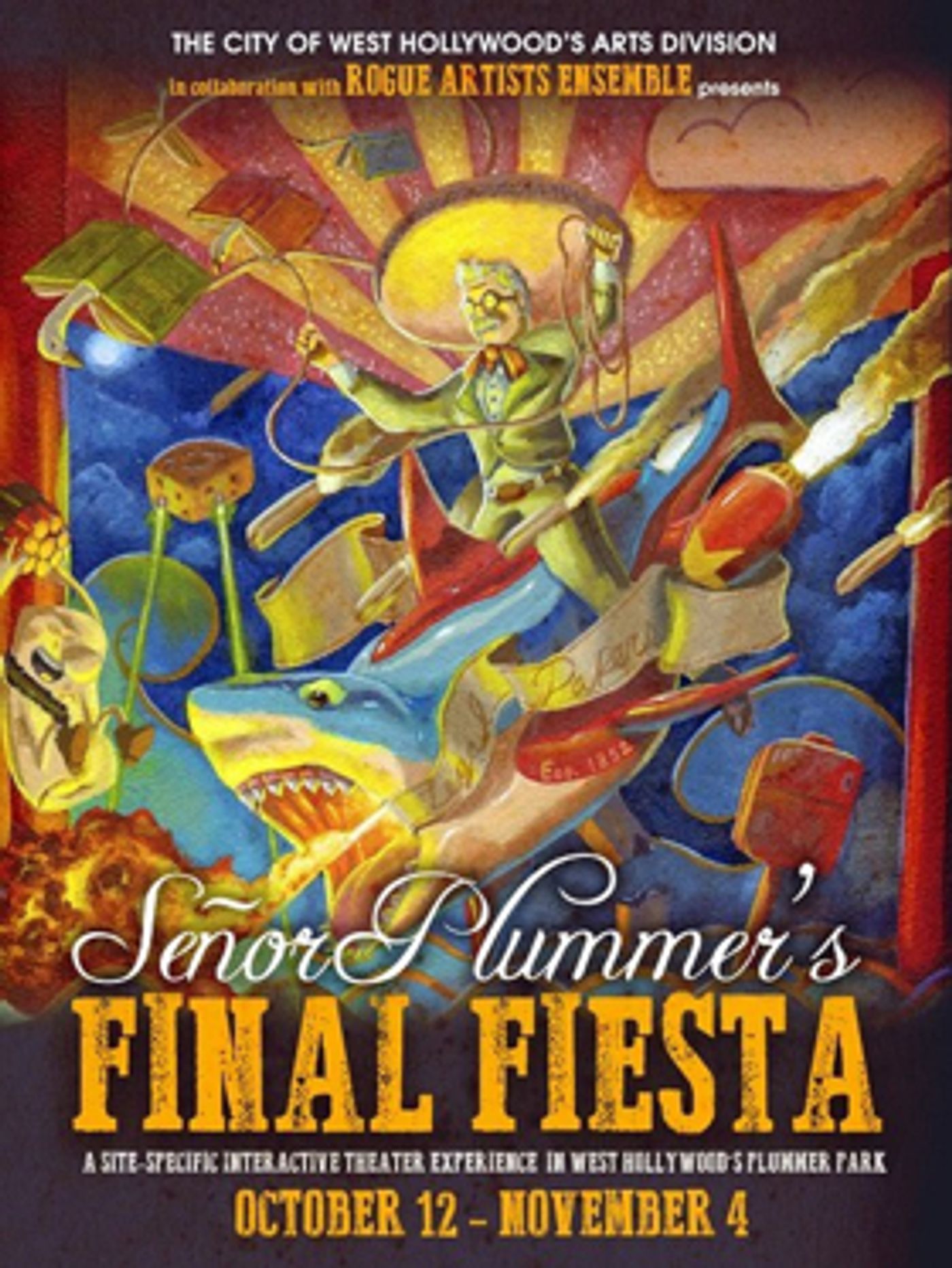 Rogue Artists Ensemble Presents SENOR PLUMMER'S FINAL FIESTA  Image