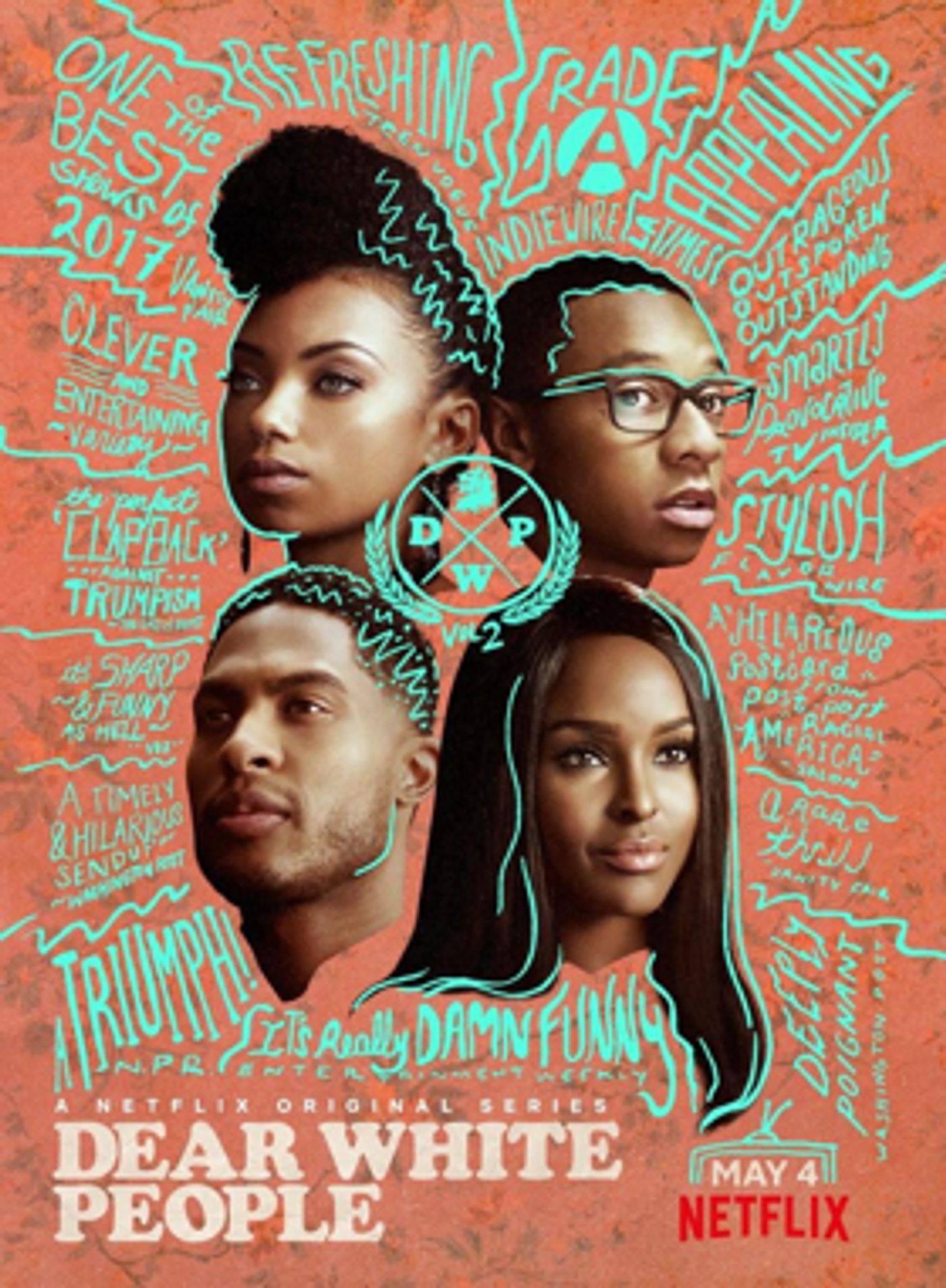 Netflix's DEAR WHITE PEOPLE Volume 2 Returns May 4 Netflix's DEAR WHITE PEOPLE Volume 2 Returns May 4 Image