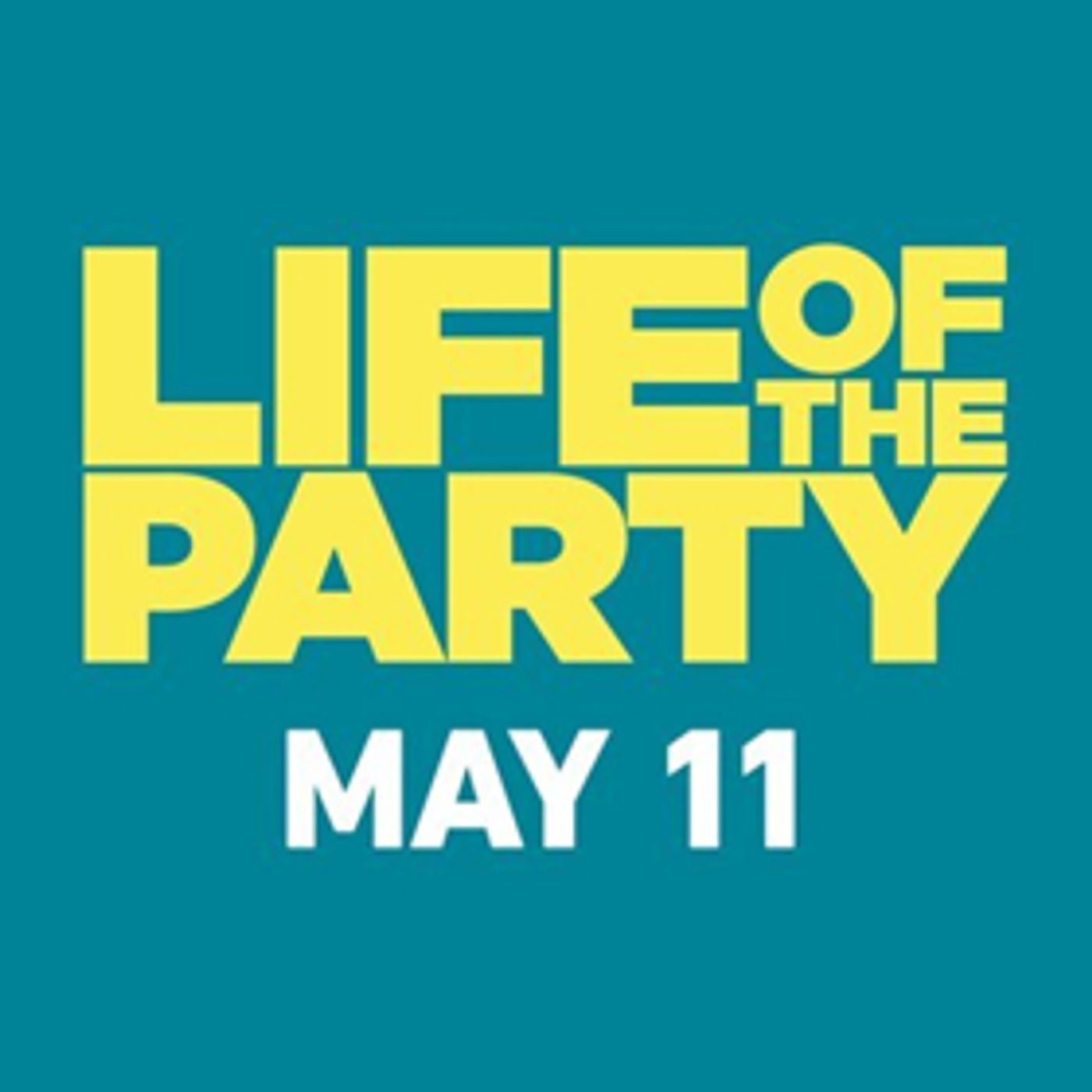 Review Roundup: Critics Weigh In On LIFE OF THE PARTY  Image