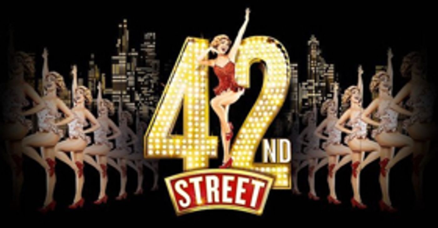 Save 46% On Tickets for 42ND STREET in the West End Save 46% On Tickets for 42ND STREET in the West End Image