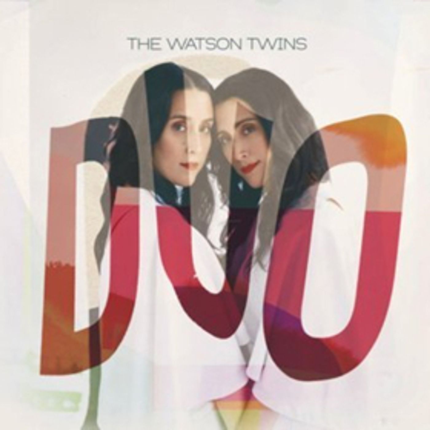 The Watson Twins' DUO Out Today  Image