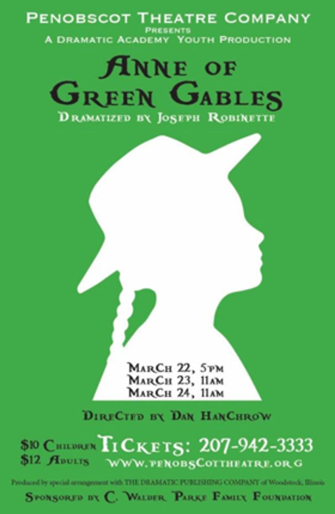 Penobscot Theatre Company Dramatic Academy Opens Registration for ANNE OF GREEN GABLES Penobscot Theatre Company Dramatic Academy Opens Registration for ANNE OF GREEN GABLES Image