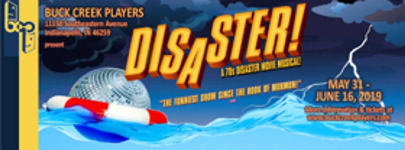 The Buck Creek Players Closes their 45th Season with DISASTER! The Buck Creek Players Closes their 45th Season with DISASTER! Image