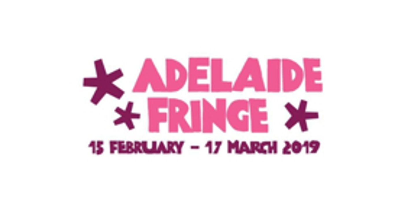 2019 Adelaide Fringe Artist Fund Opens New-Look Grants Program 2019 Adelaide Fringe Artist Fund Opens New-Look Grants Program Image