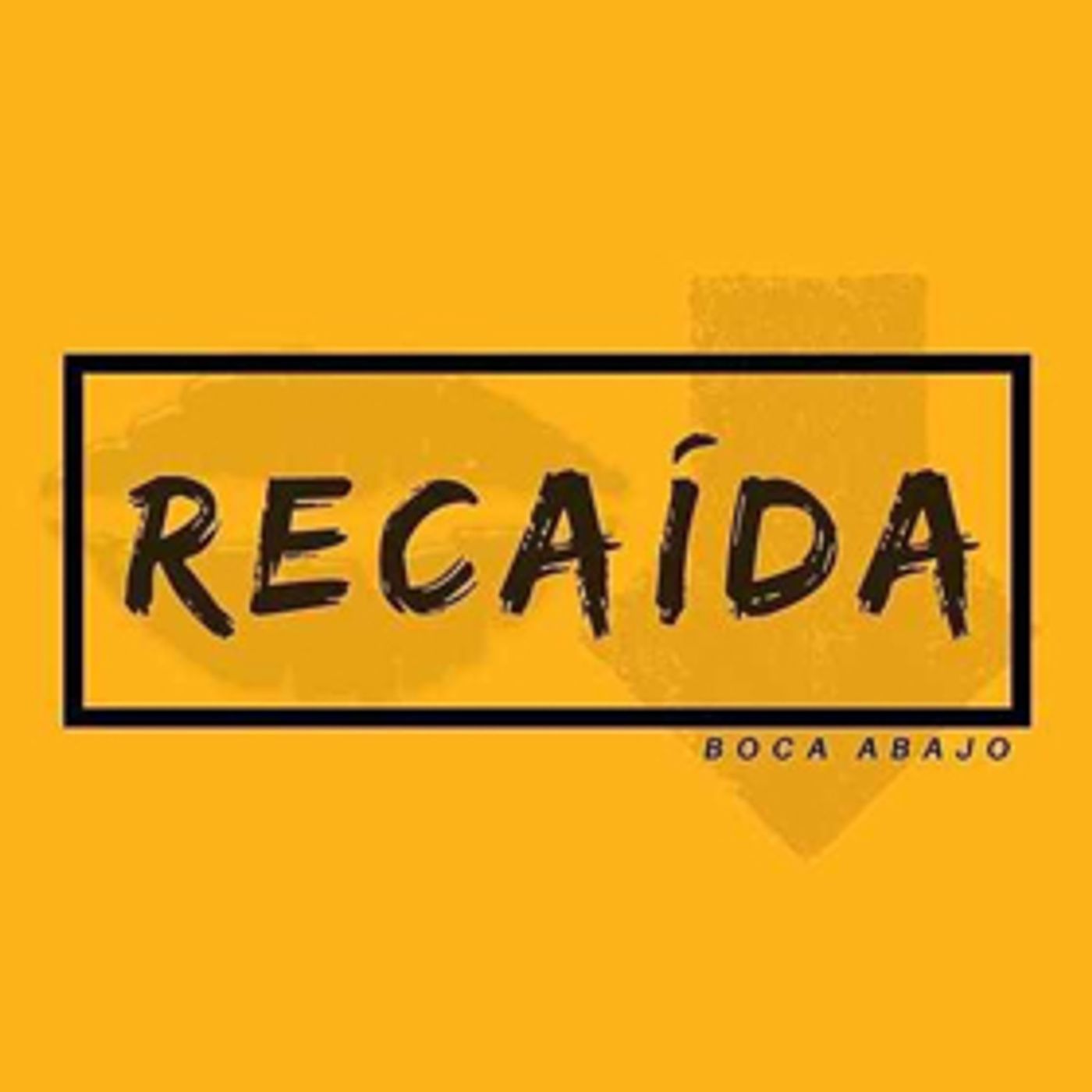 Boca Abajo Releases New Single Titled RECAIDA Out Now  Image