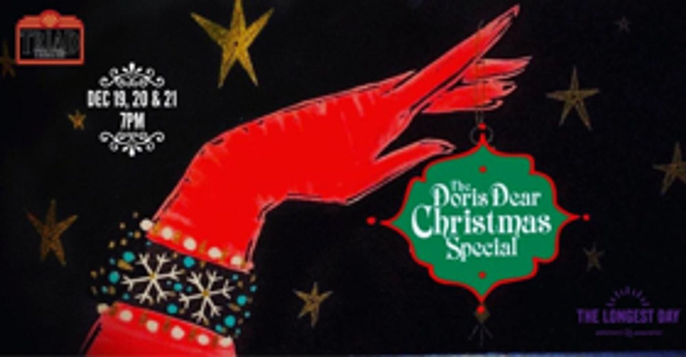THE DORIS DEAR CHRISTMAS SPECIAL Joins Forces With The Alzheimer's Association For Performance at the Triad THE DORIS DEAR CHRISTMAS SPECIAL Joins Forces With The Alzheimer's Association For Performance at the Triad Image