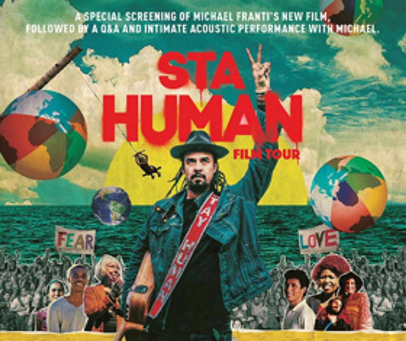 Michael Franti STAY HUMAN Film Tour Comes To Eccles Theater  Image