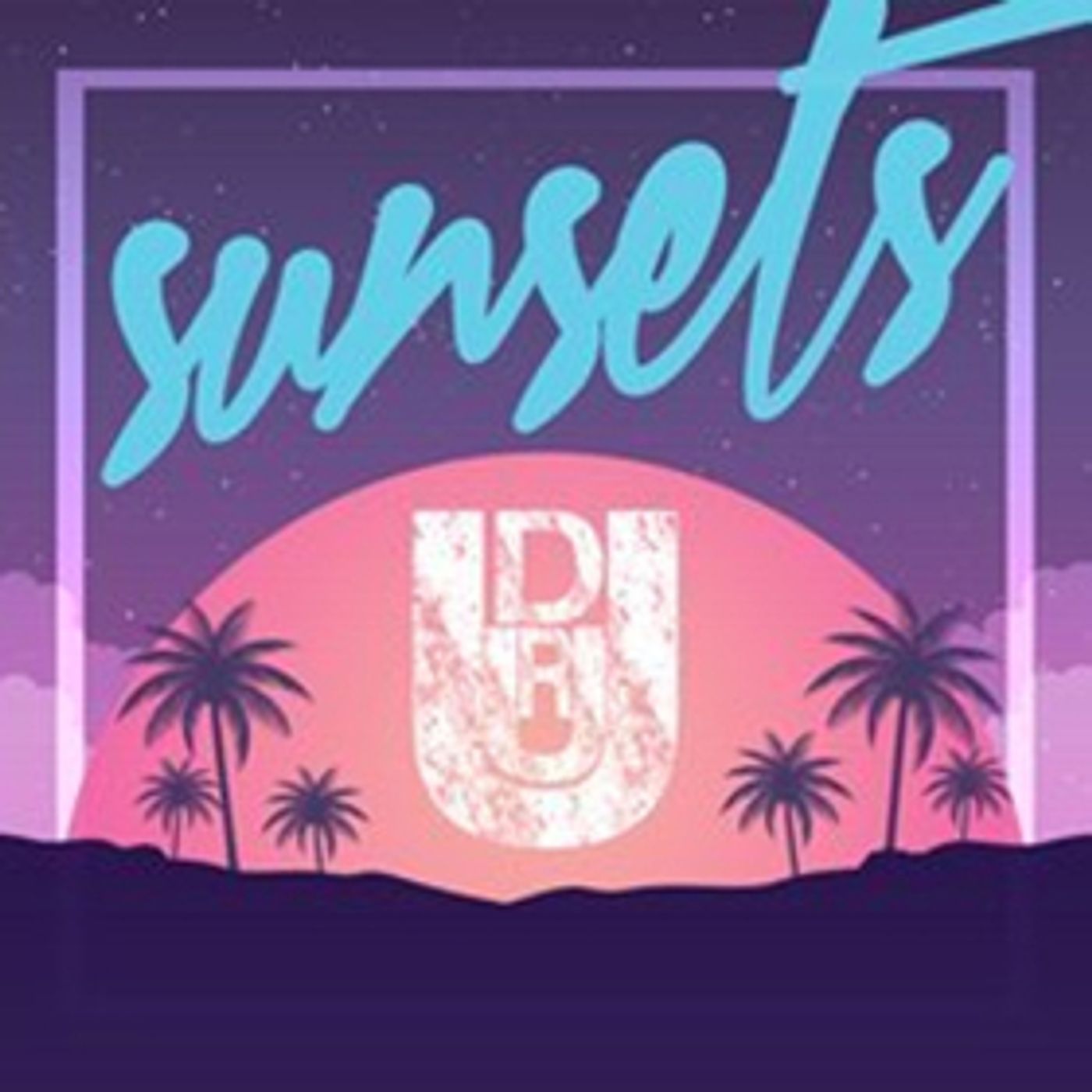 Druu's Latest Endeavor 'Sunsets' Out Now on Druu Music  Image